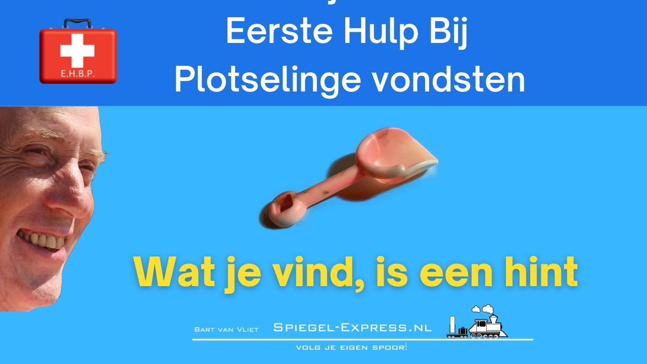 EHBP Eerste hulp bij Plotselinge vondsten