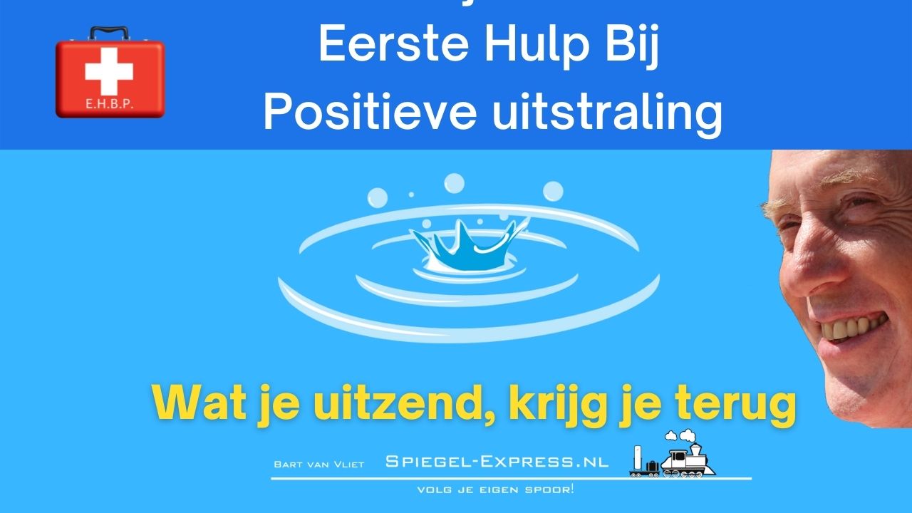 EHBP Eerste hulp bij Positieve uitstraling (TB)