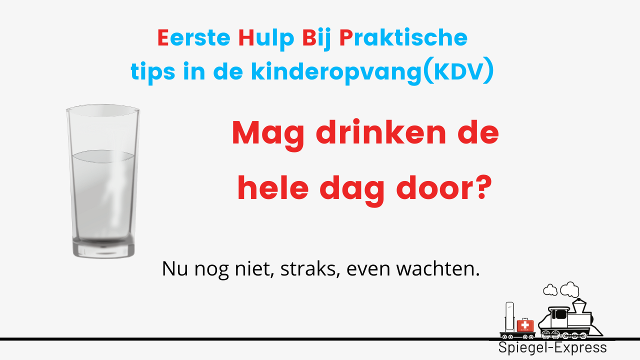 EHBPraktische tips in de kinderopvang -drinken (KDV)